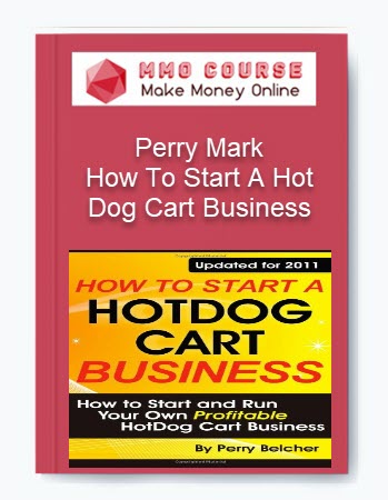 How To Start A Hot Dog Cart Business – Perry Mark