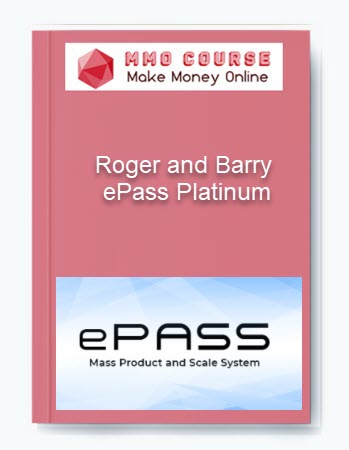 Roger and Barry – ePass Platinum