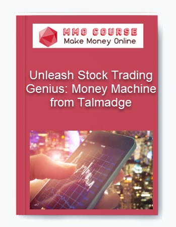 Unleash Stock Trading Genius: Money Machine from Talmadge