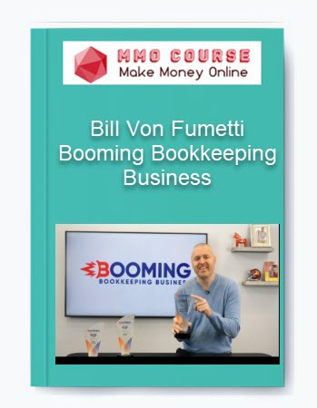 Booming Bookkeeping Business – Bill Von Fumetti