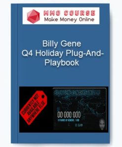 Billy Gene – Q4 Holiday Plug-And-Playbook