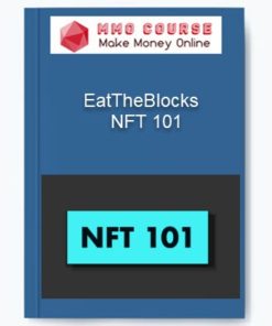 EatTheBlocks – NFT 101