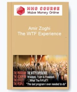 Amir Zoghi – The WTF Experience