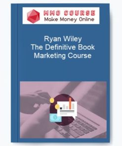 Ryan Wiley -The Definitive Book Marketing Course