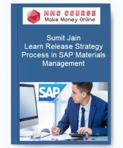 Sumit Jain – Learn Release Strategy Process in SAP Materials Management