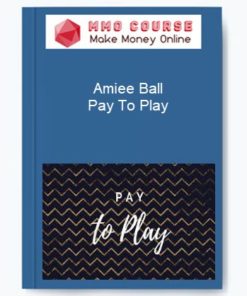 Amiee Ball – Pay To Play