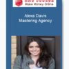 Alexa Davis – Mastering Agency