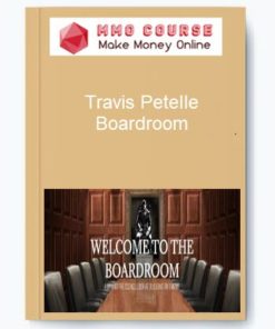 Travis Petelle – Boardroom