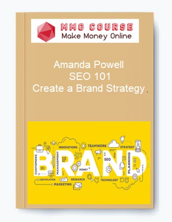 Amanda Powell – SEO 101: Create a Brand Strategy