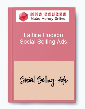 Social Selling Ads by Lattice Hudson