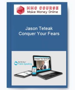 Jason Teteak – Conquer Your Fears