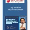 Jay Abraham – Jay Live In London