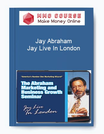 Jay Abraham – Jay Live In London
