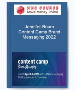 Jennifer Bourn – Content Camp Brand Messaging 2022