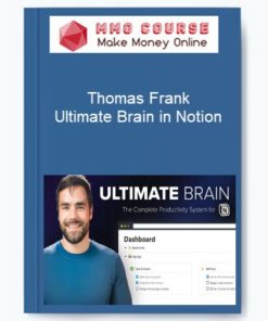 Thomas Frank - Ultimate Brain in Notion