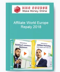 Affiliate World Europe Repaly 2018