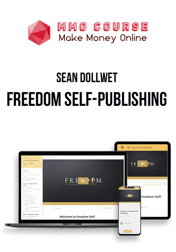 Sean Dollwet – Freedom Self-Publishing