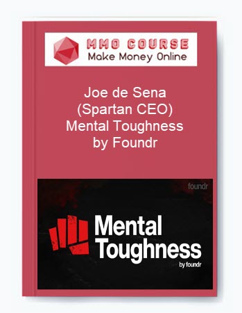 Joe de Sena (Spartan CEO) - Mental Toughness by Foundr