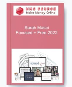 Sarah Masci – Focused + Free 2022