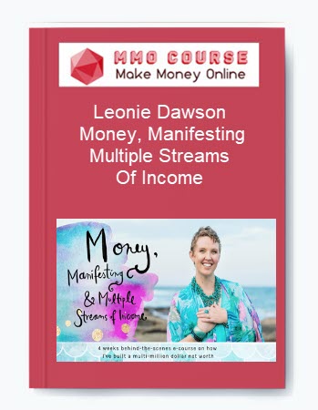 Leonie Dawson – Money, Manifesting + Multiple Streams Of Income