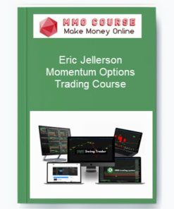 Eric Jellerson – Momentum Options Trading Course