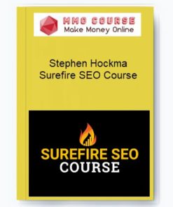 Stephen Hockma – Surefire SEO Course