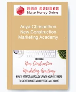 Anya Chrisanthon – New Construction Marketing Academy