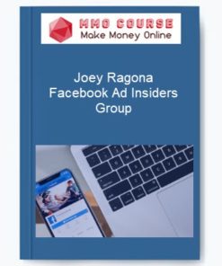 Joey Ragona – Facebook Ad Insiders Group