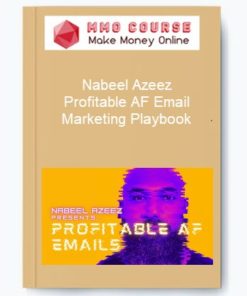 Nabeel Azeez – Profitable AF Email Marketing Playbook