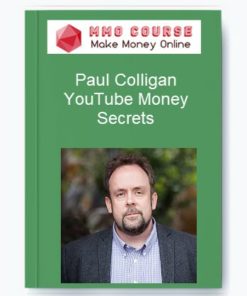 Paul Colligan – YouTube Money Secrets