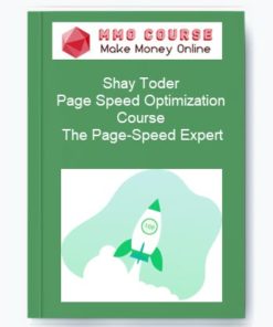 Shay Toder – Page Speed Optimization Course – The Page-Speed Expert
