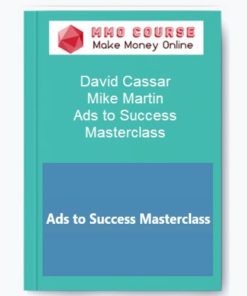David Cassar & Mike Martin – Ads to Success Masterclass