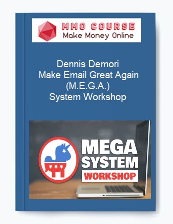 Dennis Demori – Make Email Great Again (M.E.G.A.) System Workshop
