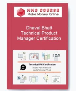 Dhaval Bhatt – Technical Product Manager Certification