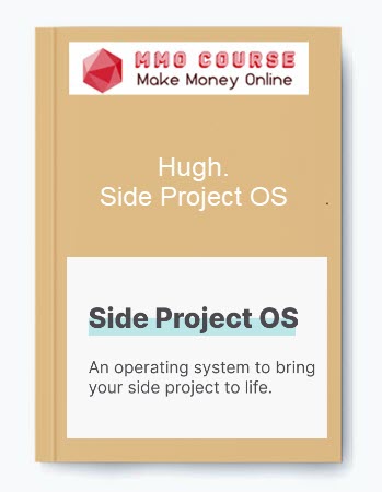 Hugh. – Side Project OS