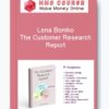 Lena Bomko – The Customer Research Report: 17 Templates to Organize, Analyze and Apply Customer Research Insights