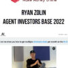 Ryan Zolin – Agent Investors Base 2022