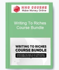 Writing To Riches – Course Bundle