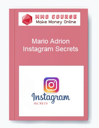 Mario Adrion – Instagram Secrets