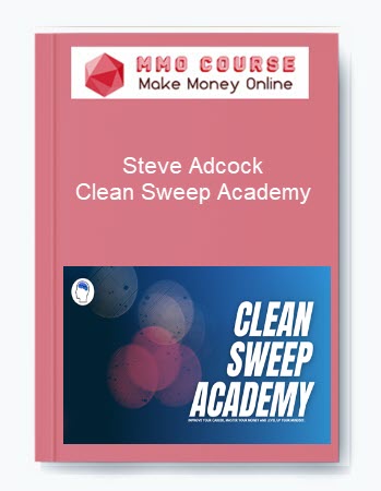 Steve Adcock – Clean Sweep Academy