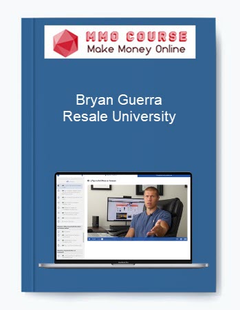 Bryan Guerra – Resale University