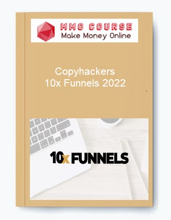 Copyhackers – 10x Funnels 2022