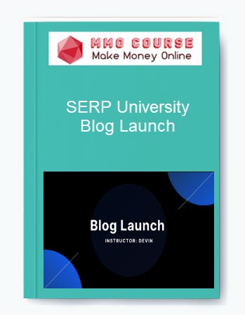 SERP University – Blog Launch