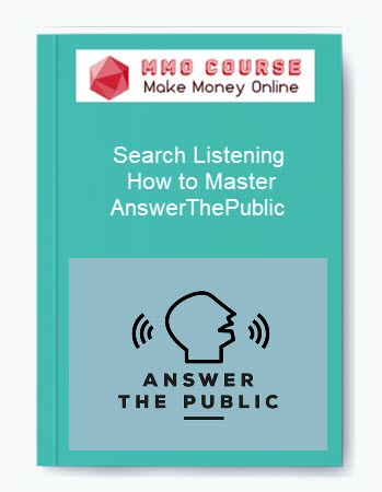 Search Listening – How to Master AnswerThePublic