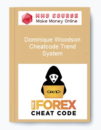 Dominique Woodson – Cheatcode Trend System