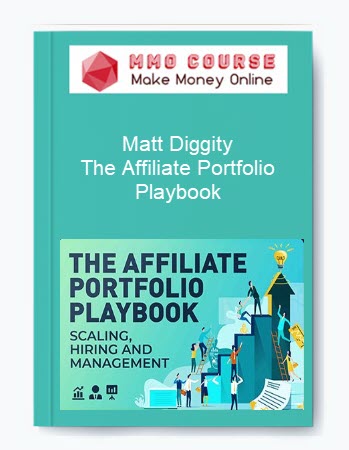 Matt Diggity – The Affiliate Portfolio Playbook