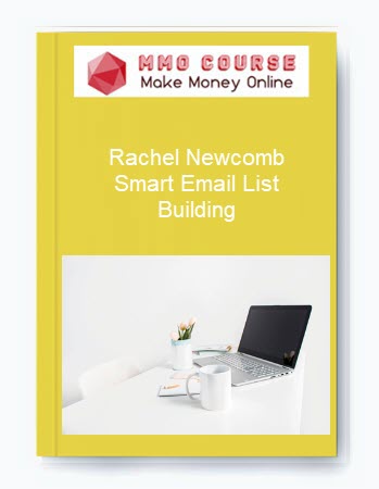 Rachel Newcomb – Smart Email List Building