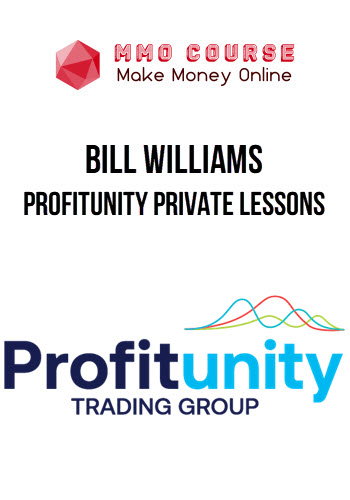 Bill Williams – Profitunity Private Lessons