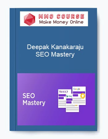 Deepak Kanakaraju – SEO Mastery