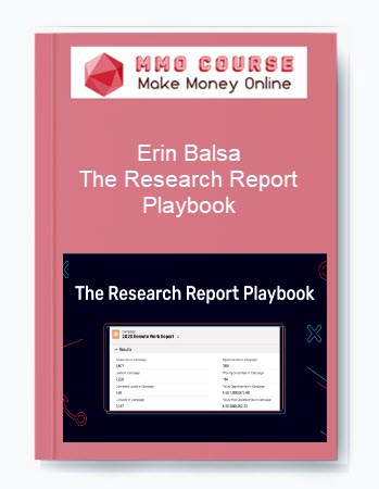 Erin Balsa – The Research Report Playbook